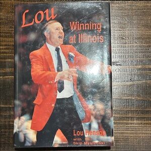 Winning at Illinois by Lou Henson Book